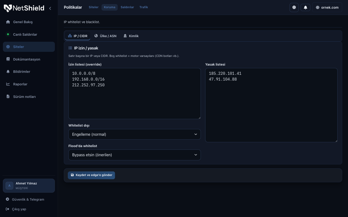 IP Whitelist ve Blacklist Yönetimi